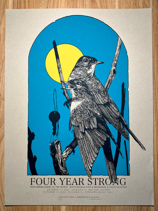 Four Year Strong (Blue Variant) Screen Print (slight damage at edges)